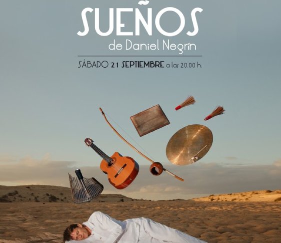 Los Sueños de Daniel Negrín en Lanzarote